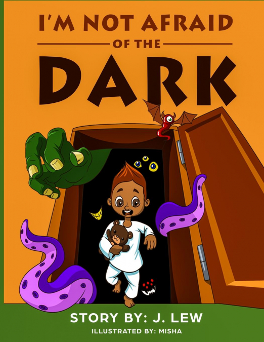 I’m Not Afraid of the Dark