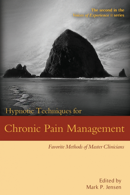 Hypnotic Techniques for Chronic Pain Management