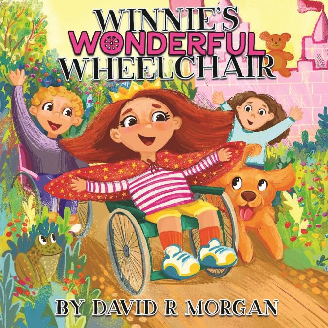 Winnie’s Wonderful Wheelchair