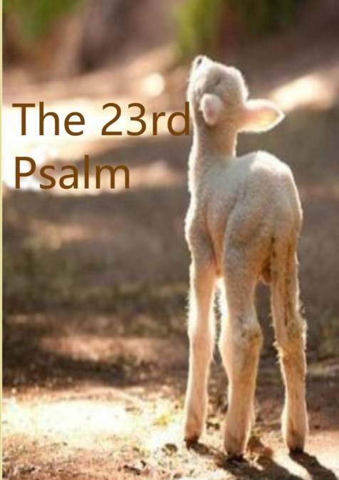 The 23rd Psalm