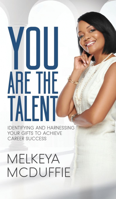 You Are the Talent!