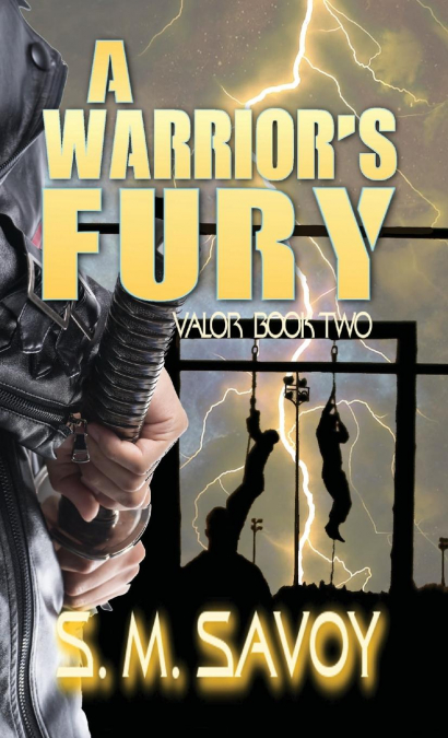 A Warrior’s Fury