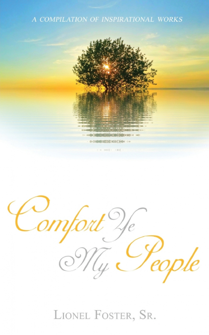 Comfort Ye My People