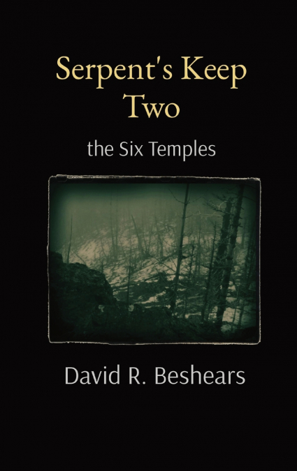 Serpent’s Keep Two