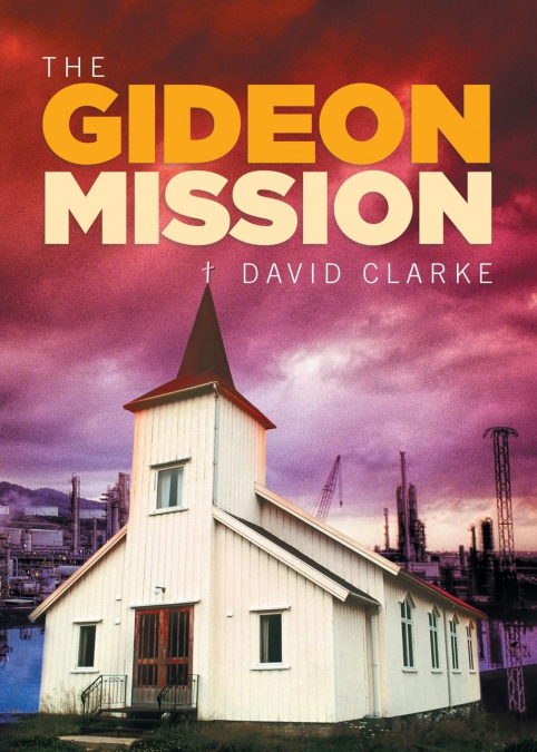 The Gideon Mission