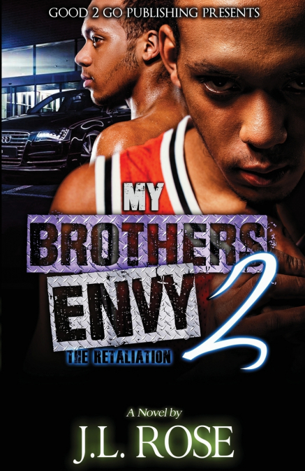 My Brother’s Envy 2