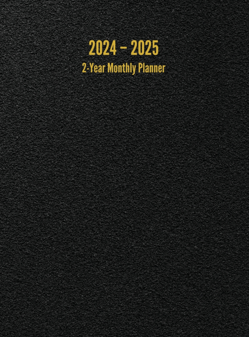 2024 - 2025 2-Year Monthly Planner
