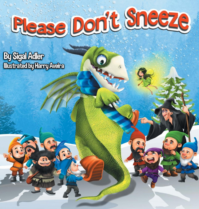 Please Don’t Sneeze