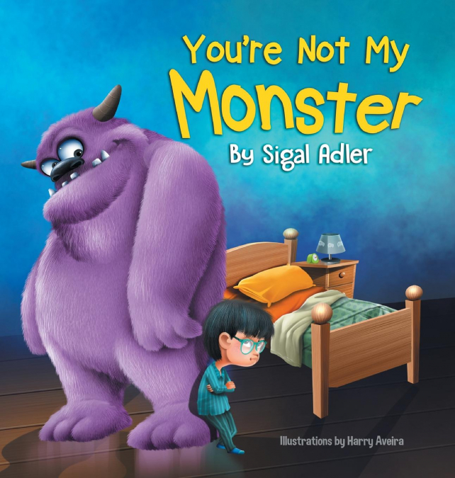 You’re Not My Monster
