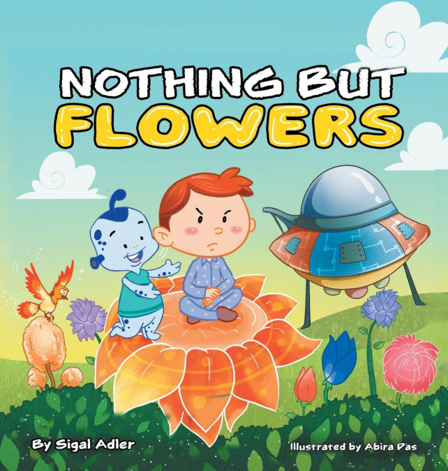 Nothing But Flowers