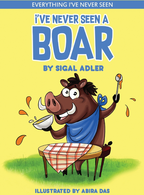 I’ve Never Seen A Boar