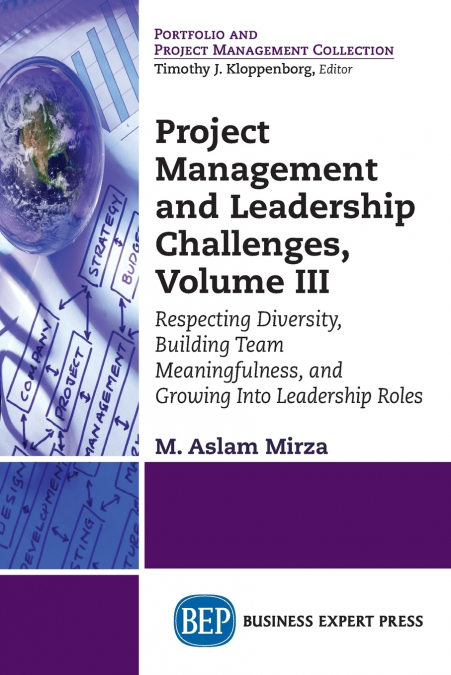 Project Management and Leadership Challenges, Volume III