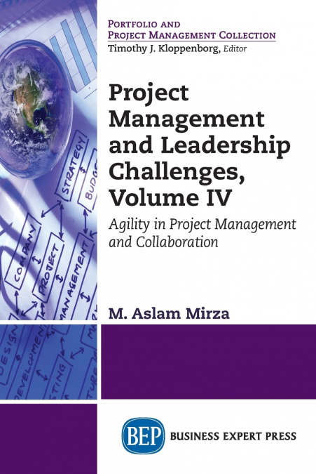 Project Management and Leadership Challenges, Volume IV