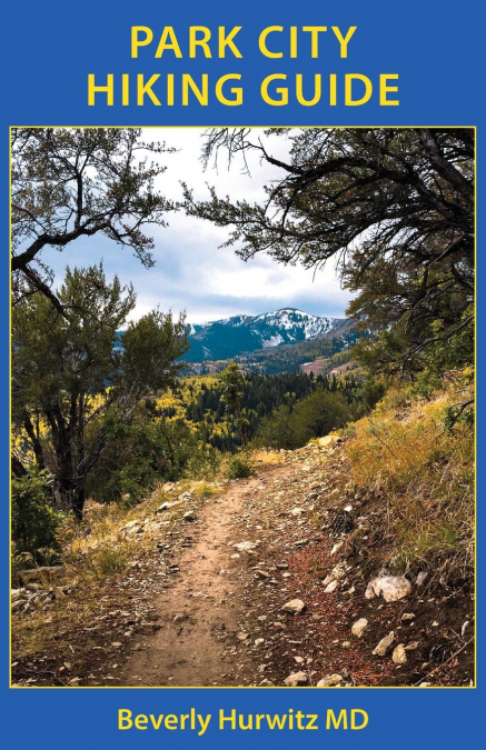 Park City Hiking Guide