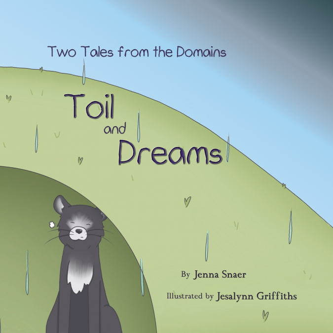 Toil and Dreams