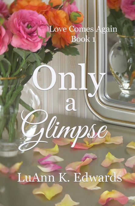Only a Glimpse