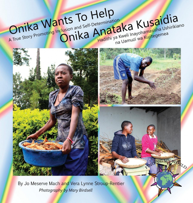 Onika Wants To Help/ Onika Anataka Kusaidia