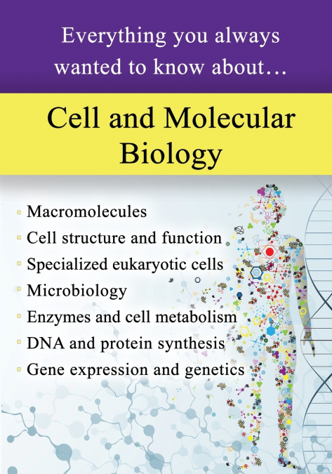 Cell and Molecular Biology