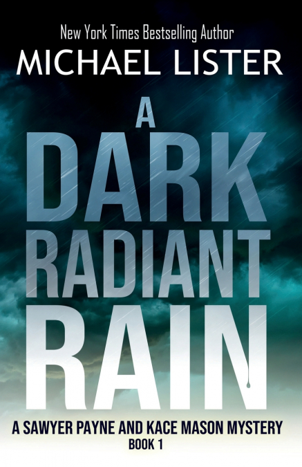 A Dark Radiant Rain