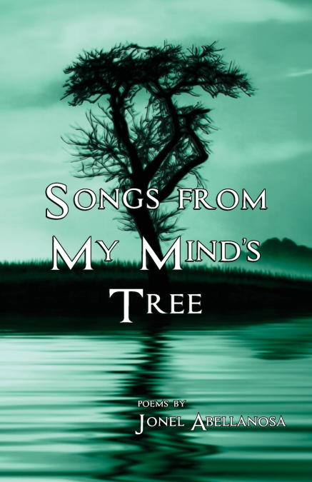 Songs From My Mind’s Tree