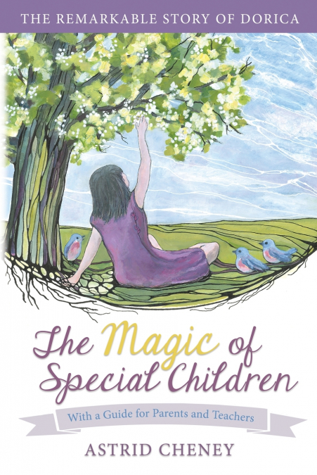 The Magic of Special Children