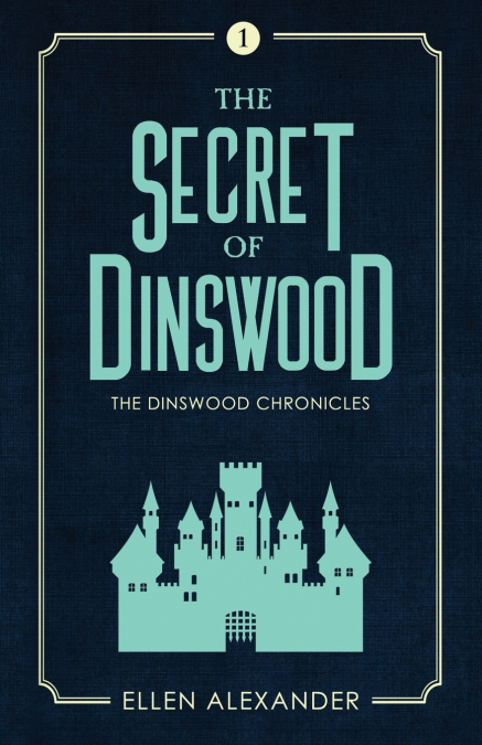 The Secret of Dinswood