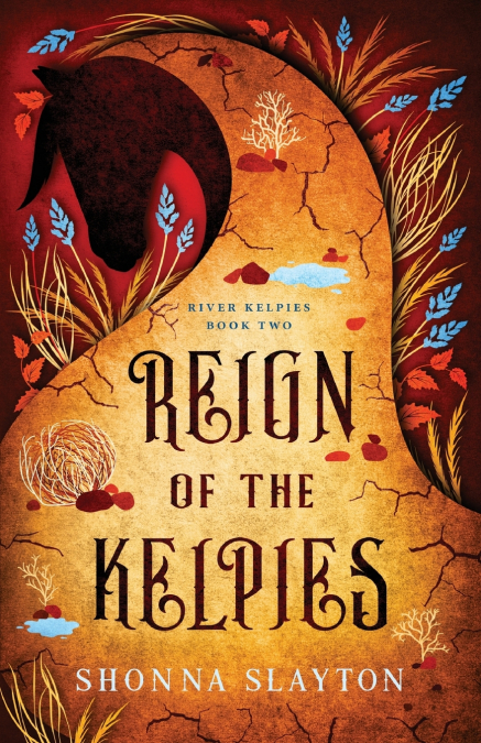 Reign of the Kelpies