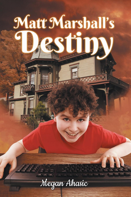 Matt Marshall's Destiny