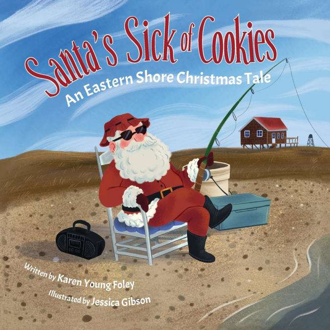 Santa’s Sick of Cookies