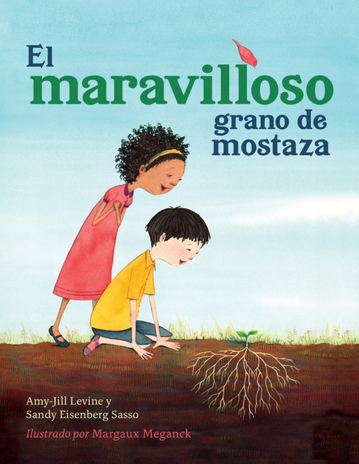 The Marvelous Mustard Seed Spanish Edition