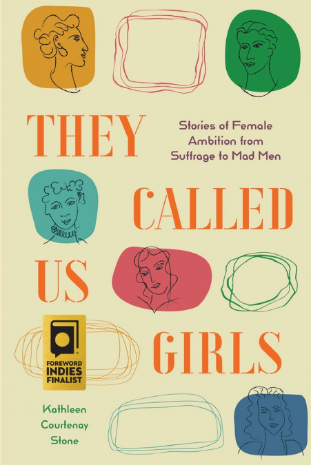 They Called Us Girls
