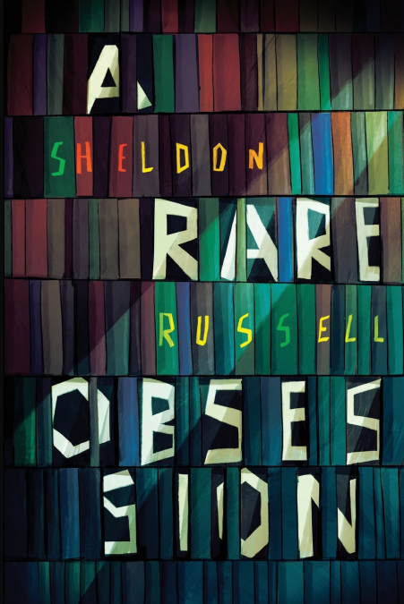 A Rare Obsession