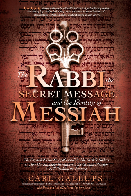 The Rabbi, the Secret Message, and the Identity of Messiah
