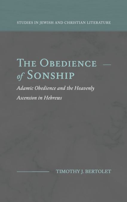 The Obedience of Sonship