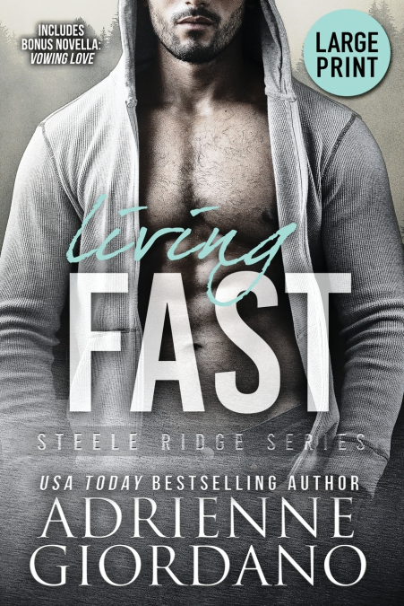 Living Fast (Large Print Edition)