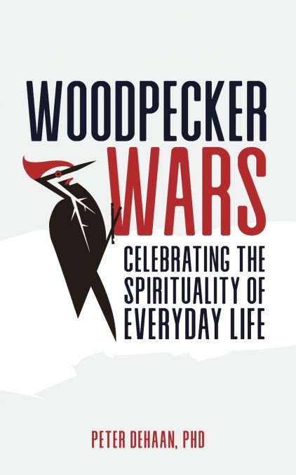 Woodpecker Wars