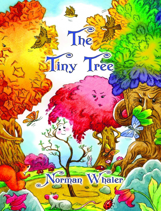 The Tiny Tree
