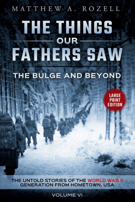 BULGE AND BEYOND-LARGE PRINT EDITION