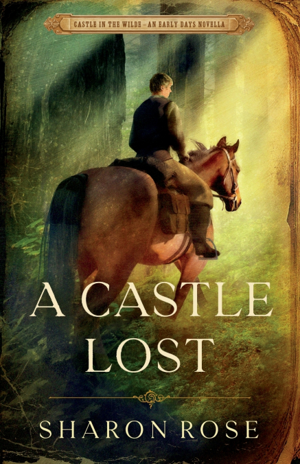 A Castle Lost