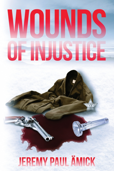 Wounds of Injustice