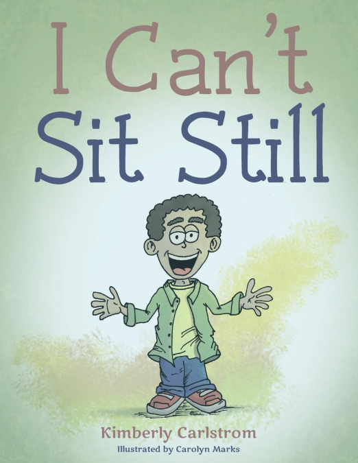 I Can’t Sit Still
