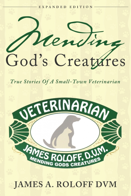 Mending God’s Creatures