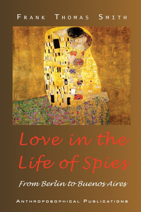 Love in the Life of Spies