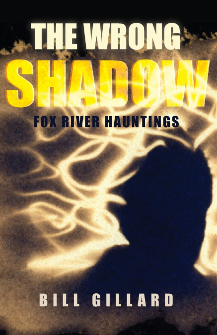 The Wrong Shadow