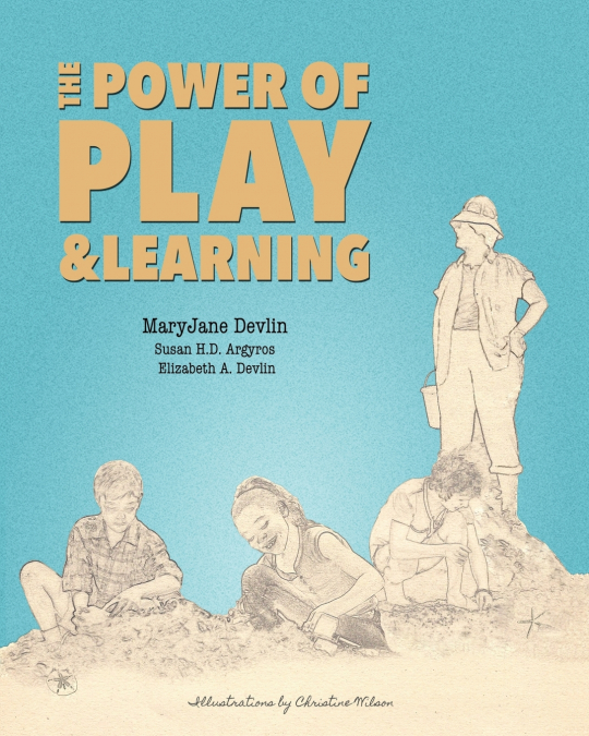 The Power of Play and Learning