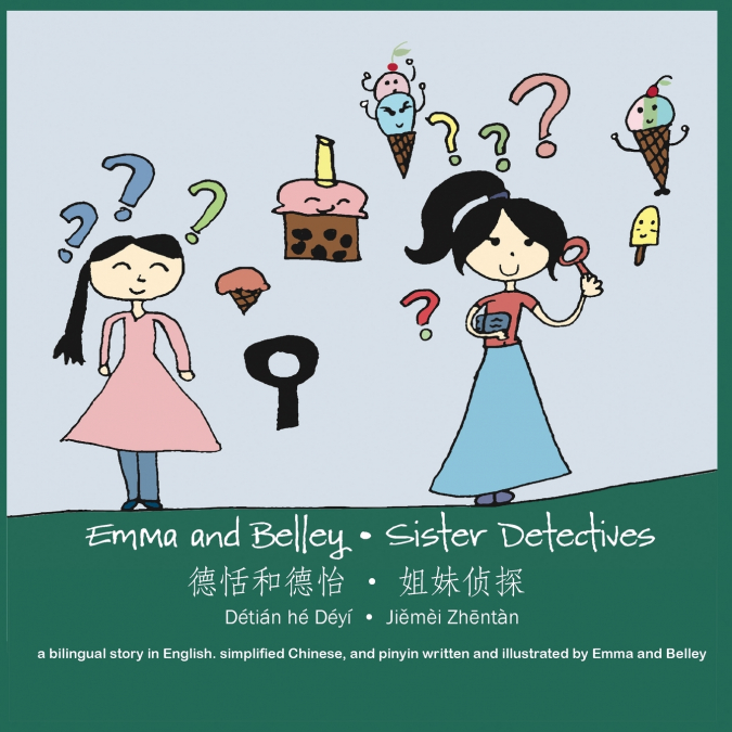 Emma and Belley-Sister Detectives