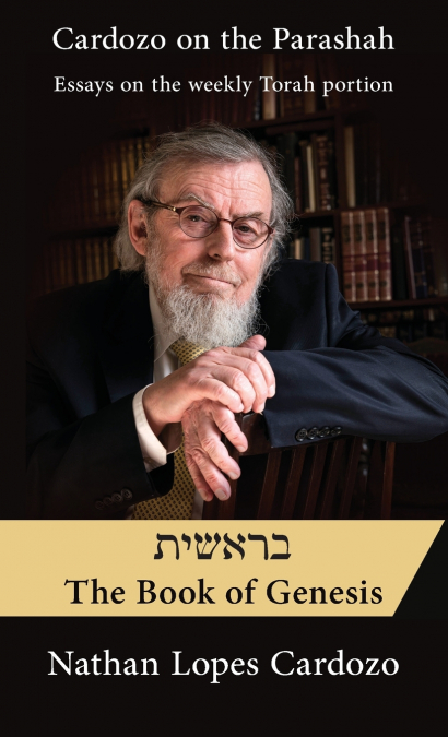 Cardozo on the Parashah