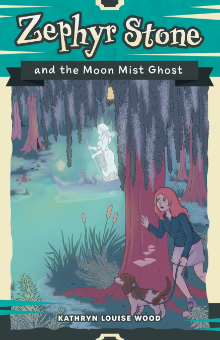 Zephyr Stone and the Moon Mist Ghost