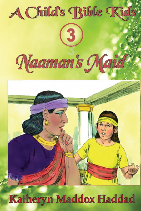 Naaman’s Maid