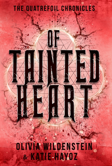 OF TAINTED HEART